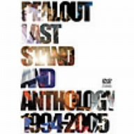 LAST STAND & ANTHOLOGY 1994-2005 [DVD]