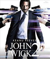 ジョン・ウィック：チャプター2【Blu-ray】 [ キアヌ・リーブス ]