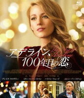 アデライン、100年目の恋 [Blu-ray]