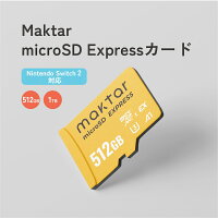 《今なら15％OFFクーポン対応！》Maktar公式 microSD Expressカード 512GB 1TB【 Nintendo Switch2対応 】4K/8K対応 読み取り速度/書き込み速度最大800/600MB/秒 U3 V30 A2 2年保証[M便 1/10]